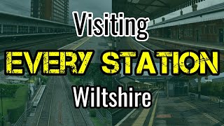 All 14 Wiltshire Railway Stations visiting EVERY station [upl. by Leruj]