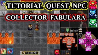 TUTORIAL KUIS NPC COLLECTOR FABULARA TIBIAME [upl. by Maureene]