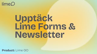 Upptäck Lime Forms och Newsletter  Webinar [upl. by Grane]