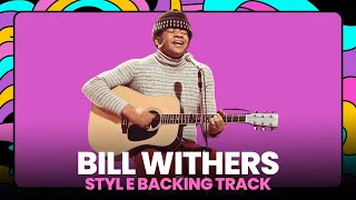 Bill Withers Jazzy Pop Style Backing Track [upl. by Isyad]