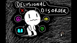 DELUSIONAL DISORDER SYMPTOMSCAUSES AND TREATMENTS [upl. by Anan886]