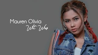 WIT WIW  MAUREN OLIVIA Official Music Video [upl. by Iniretake287]