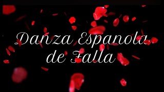 Falla  Danza Espanola de〈La vida breve〉ファリャ：スペイン舞曲 [upl. by Ellswerth]