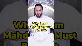 Why Imam Mahdi AJ Must Be Alive  Sayed Ammar Nakshawani imammahdi prophetmuhammad ahlulbayt [upl. by Ardnuyek]