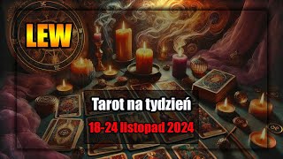 🔮LEW TAROT TYGODNIOWY 1824112024🔮 [upl. by Eilsek]