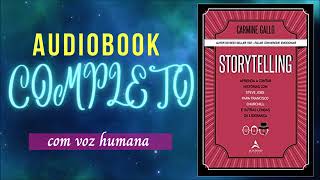 Parte 1STORYTELLING AUDIO LIVRO STORYTELLING aprenda a contar histórias como STEVE JOBS Audiobook [upl. by Vanhook]