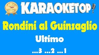 Rondini al Guinzaglio  Ultimo Karaoke  Base musicale con testo  Audio Alta Qualità [upl. by Fairbanks]