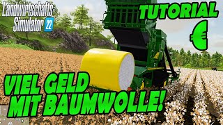 LS22 VIEL GELD VERDIENEN LEICHT GELD MACHEN MIT BAUMWOLLE TUTORIAL SPINNEREI SCHNEIDEREI [upl. by Anrapa23]