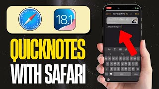 Using Quick Notes with Safari Integration iOS 181 [upl. by Llevert784]