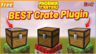 Best Crate Plugin Minecraft  Phoenix Crate Plugin Tutorial  Free Plugin  Hindi [upl. by Carine]