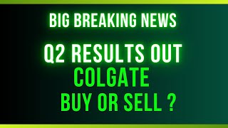 Colgate Share News  Colgate Q2 Results q2results [upl. by Olnton]