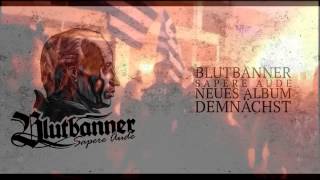 Blutbanner  Goldenes Morgenrot Neues Album quotSapere Audequot demnächst [upl. by Enajiram166]