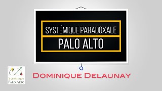 Systémique paradoxale Palo Alto [upl. by Notgnihsaw]