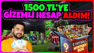 1500 TLYE GİZEMLİ HESAP ALDIM OLMAYAN FUTBOLCU YOK😱 BU HESABI SİZLERE VERİYORUZ eFootball Mobile [upl. by Abroms]