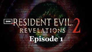 Resident Evil Revelations 2 Episode 1 PS4 Longplay 1080p60fps Walkthrough No Commentary [upl. by Thayne]