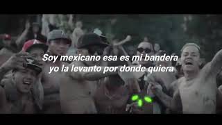 Soy mexicano esa es mi bandera  Lefty SM ft Santa Fe Klan [upl. by Petronille447]