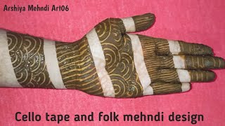 cello tape mehndi design  folk mehndi design  comb menhdi  Tricky mehndi  mehndi design [upl. by Anilecram468]