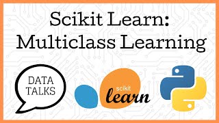 Multiclass Learning for Scikit Learn [upl. by Nya]