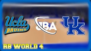 JBA UCLA Bruins vs Kentucky Wildcats Game 2  RB World 4 [upl. by Theodore765]