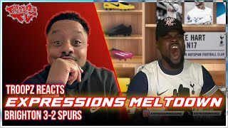 😂🔥 TROOPZ REACTS TO EXPRESSIONS WATCHALONG MELTDOWN amp MATCH REACTION RANT  BRIGHTON 32 SPURS [upl. by Downs239]