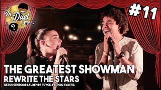 Rewrite The Stars GREATEST SHOWMAN COVER  Lauren De Ruyck amp Elindo Avastia  In Duet Met 11 [upl. by Eimac]