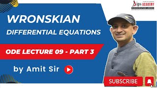 Wronskian  Differential Equation  ODE Lecture 09 Part 3 by Amit Sir  Free Lecture [upl. by Ecnerol857]