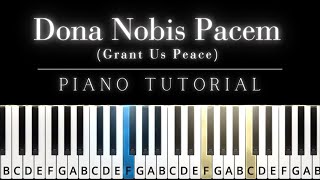 Dona Nobis Pacem Easy Piano Tutorial [upl. by Ykroc]