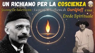 UN RICHIAMO PER LA COSCIENZA  Jeanne de Salzmann Erede Spirituale del Grande Gurdjieff [upl. by Poyssick]