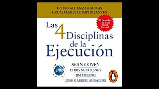 Las 4 Disciplinas de la Ejecución Audiolibro 🎧 de Sean Covey [upl. by Moscow]