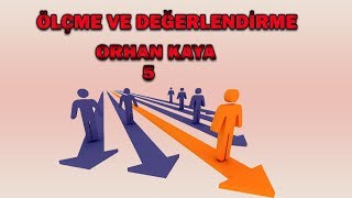 KPSS ÖLÇME VE DEĞERLENDİRME GENEL TEKRARI  5  ORHAN KAYA [upl. by Acinelav]