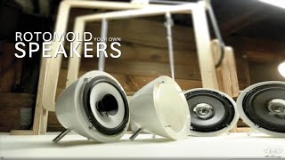 Rotomolding 101 DIY Rotomold your own speakers [upl. by Nnylacissej]