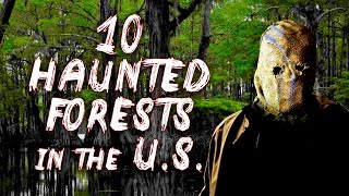 10 Haunted Forests in the US  Urban Legends amp Haunts [upl. by Flemings]