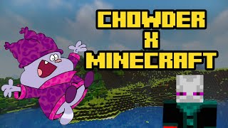 Cuarta pared de Chowder X Minecraft versión en horizontal [upl. by Treblih711]