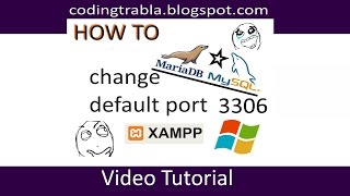 XAMPP  How to change MySQL  MariaDB default port 3306 on Windows byAO [upl. by Stephannie]