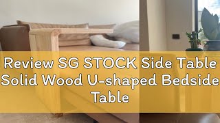 Review SG STOCK Side Table Solid Wood Ushaped Bedside Table C Shaped Tatami Corner Creative Bedsi [upl. by Kissee463]