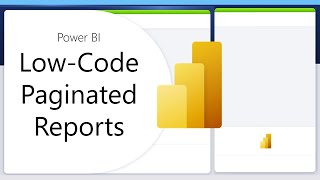 Low code paginated reports [upl. by Ettezzus]