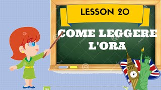 Corso di inglese 20  LEGGERE LORARIO [upl. by Sabian603]