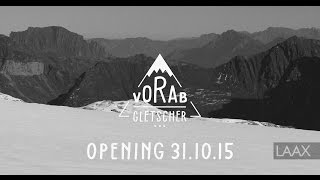 LAAX Vorab Gletscher Opening 2015 [upl. by Macpherson]