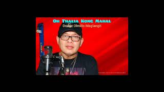 Oh Thalia Kong Mahal Karaoke  Dodge Olmillo Maglangit My Own Tagalog Lyrics Composition [upl. by Anesusa873]