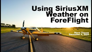 Using SiriusXM Weather on ForeFlight with FlightChops  Webinar 2024 [upl. by Sidoeht]