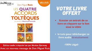 Les quatre accords toltèques Don Miguel Ruiz Livre Audio [upl. by Zebulen]