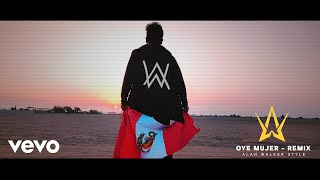 Alan Walker Style  Yauri Music  Oye Mujer Raymix x DJ CUEPLAY [upl. by Aicenad71]