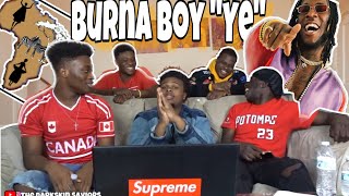 Burna Boy  Ye Official VideoReaction [upl. by Rimola]