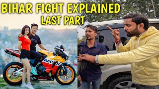 FINAL EXPLAINED PART OF 🇮🇳INDIA BIHAR FIGHT  RAJKUMAR THAPA MAGAR  ROADRAGE INDIA [upl. by Libnah939]