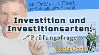 Investition und Investitionsarten  Prüfungsfrage [upl. by Silvio24]