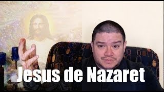 Quien es Jesus de Nazareth [upl. by Sakovich382]