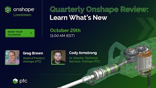 Quarterly Onshape Review Learn What’s New [upl. by Naylor855]