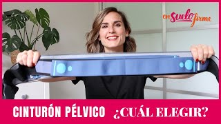 💪🏼🥇CINTURÓN PÉLVICO ¿Cuál ELEGIR  DIFERENCIAS entre ellos  En Suelo Firme [upl. by Gnilyam]