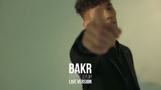 Bakr – Статус души Live [upl. by Zilber]