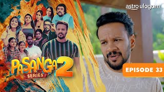 Pasanga 2 I Episode 33 Preview [upl. by Loring]